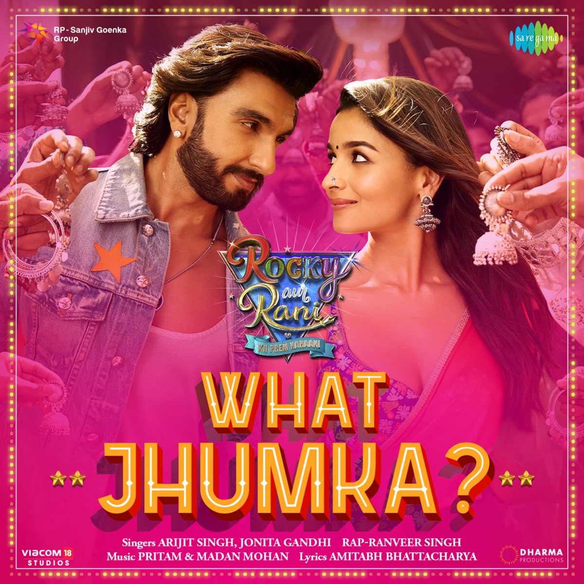 What Jhumka ? (From "Rocky Aur Rani Kii Prem Kahaani") - Single by Arijit Singh, Jonita Gandhi, Ranveer Singh, Pritam, Madan Mohan & Amitabh Bhattacharya album cover