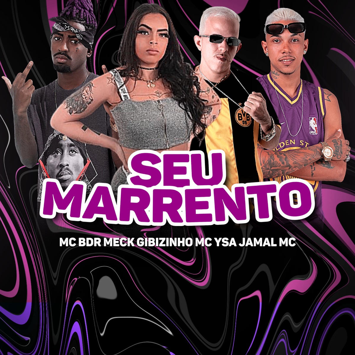 Seu Marrento (feat. MC Ysa & Jamal Mc) - Single by MC BDR & Meck Gibizinho album cover