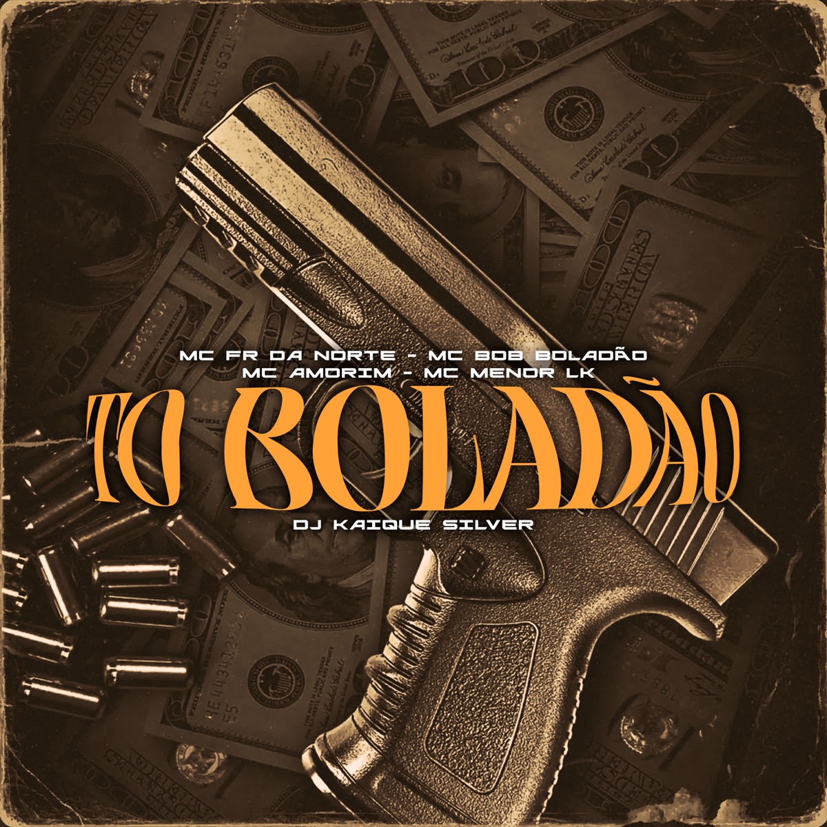 To Boladão (feat. Dj kaique silver) - Single by MC Menor LK, MC Fr da Norte, MC AMORIM & MC Bob Boladão album cover