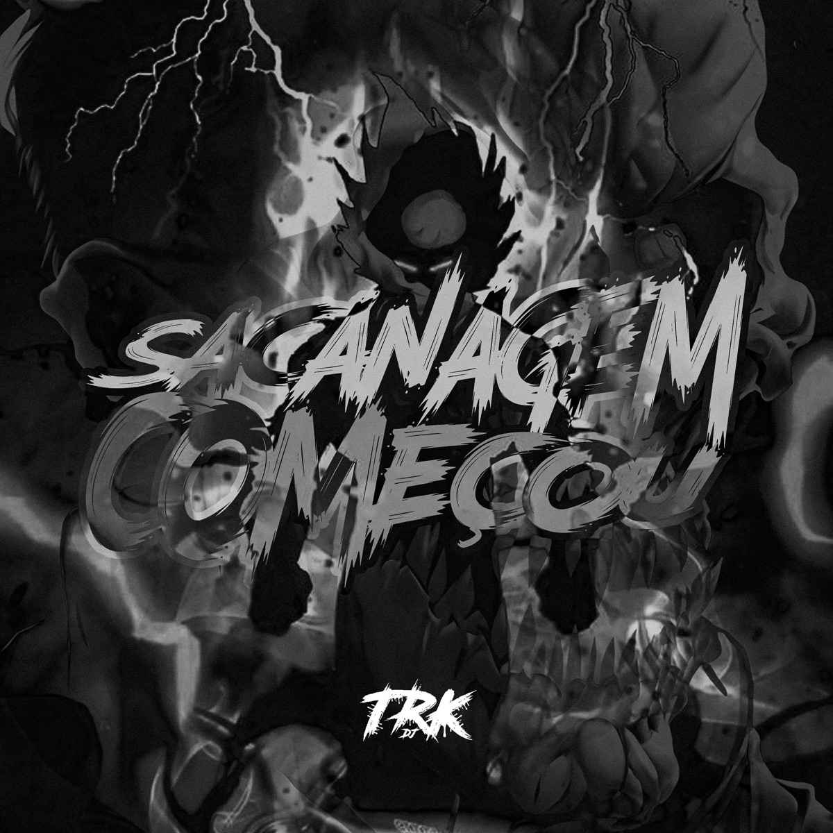 SACANAGEM COMEÇOU - Single by TRK DJ album cover