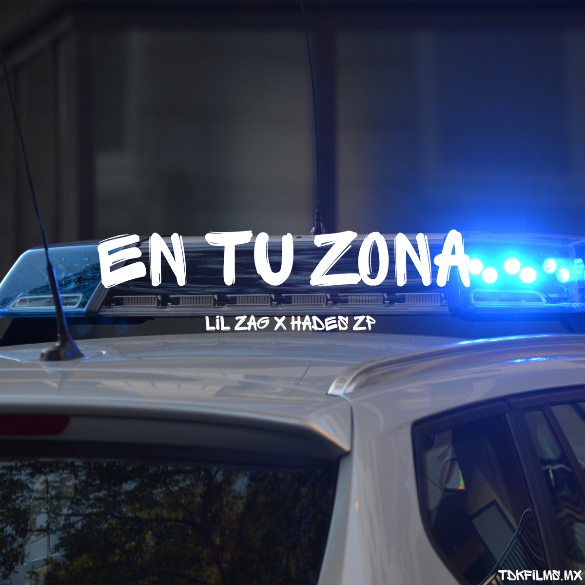 En Tu Zona - Single by LIL ZAG & Hades Zp album cover