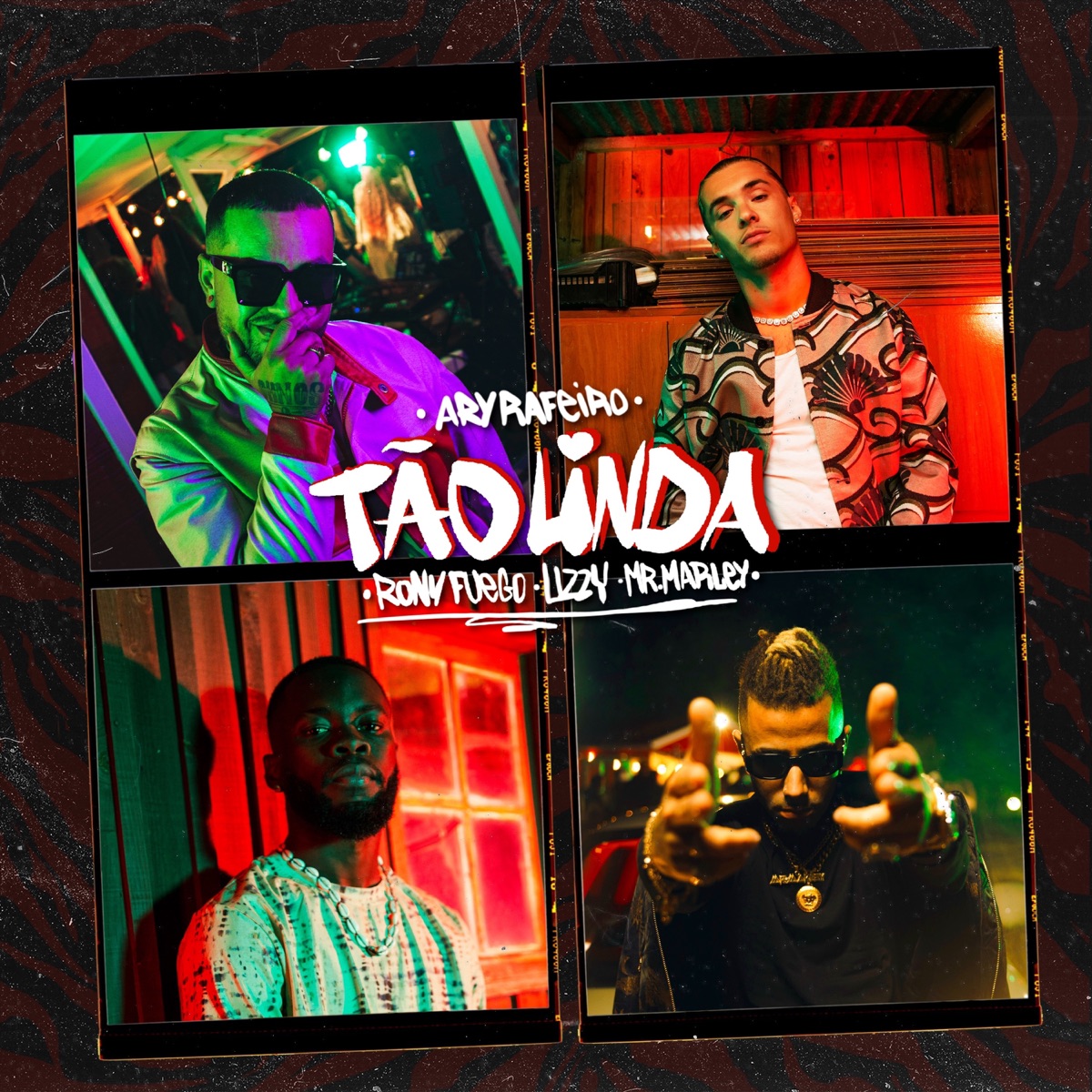 Tão Linda (feat. Mr. Marley) - Single by Ary Rafeiro, Uzzy & Rony Fuego album cover