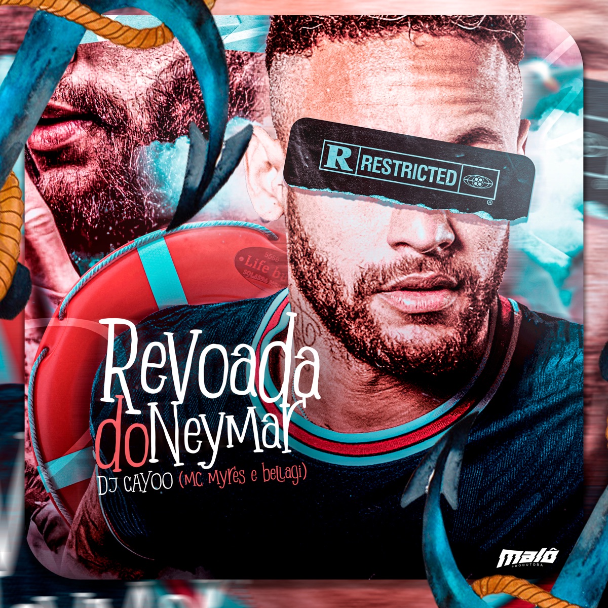 Revoada do Neymar - Single by DJ Cayoo, MC Myres & Bellagi album cover