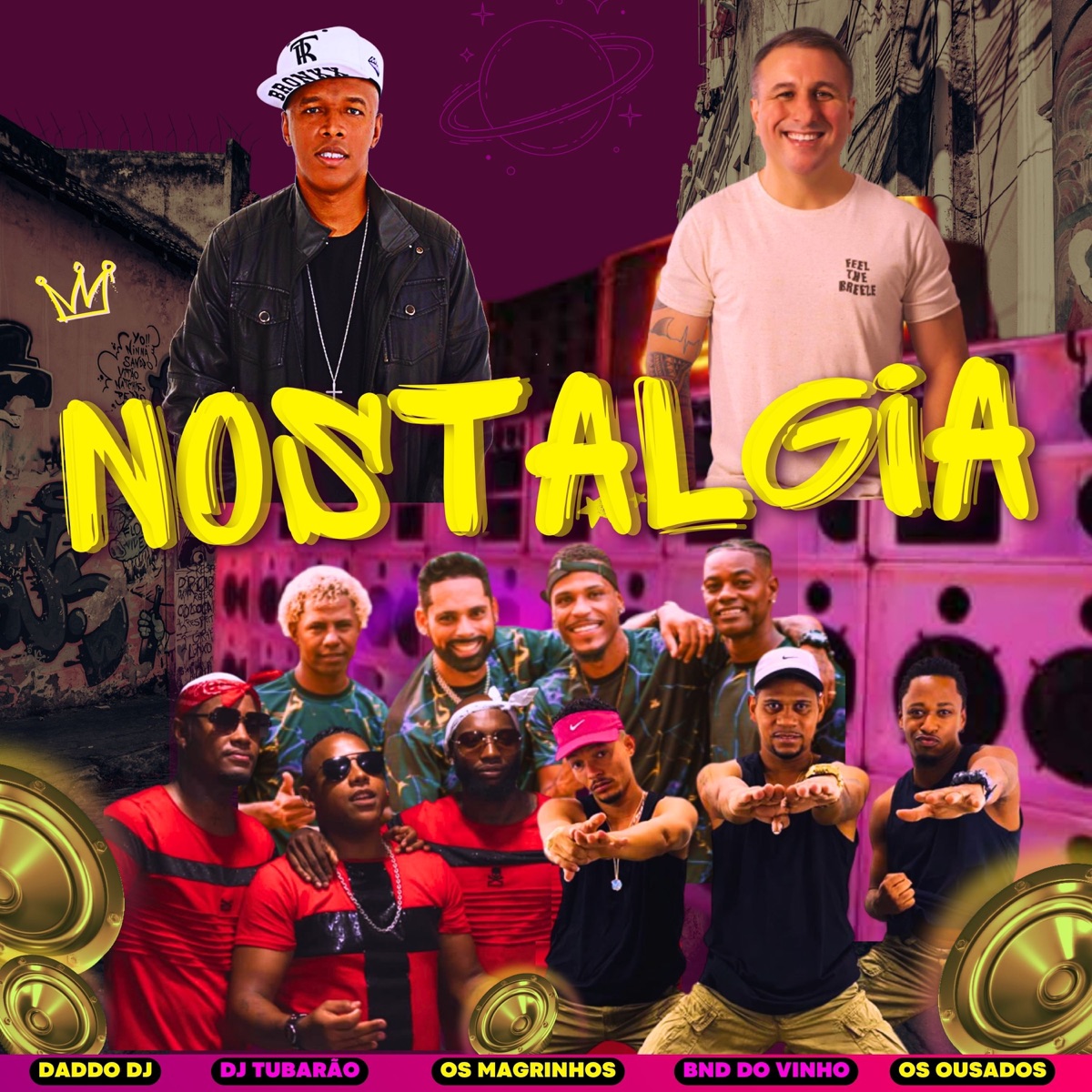 Nostalgia (feat. Os Magrinhos & Os Ousados) - Single by Daddo DJ, DJ Tubarão & Bonde do Vinho album cover
