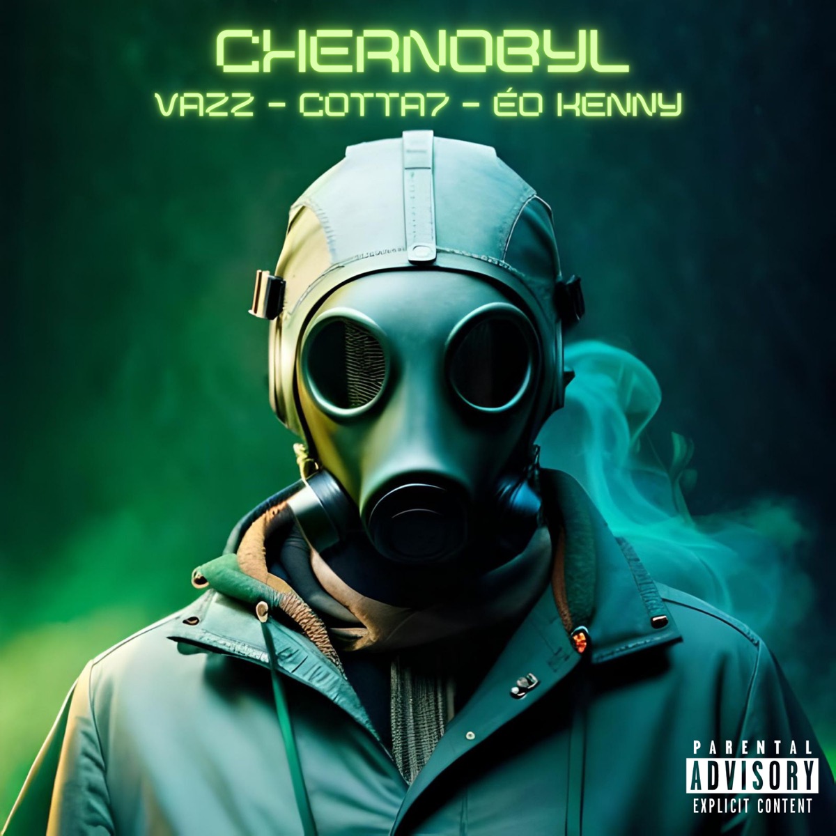 CHERNOBYL - Single by VAZZ, COTTA7 & Éo Kenny album cover
