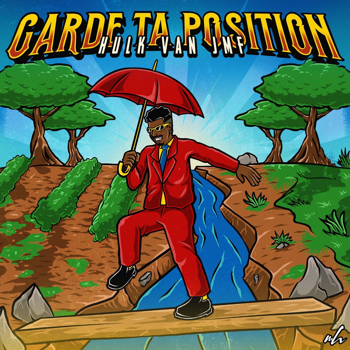 Garde ta position - Single by Hulk Van JMF album cover