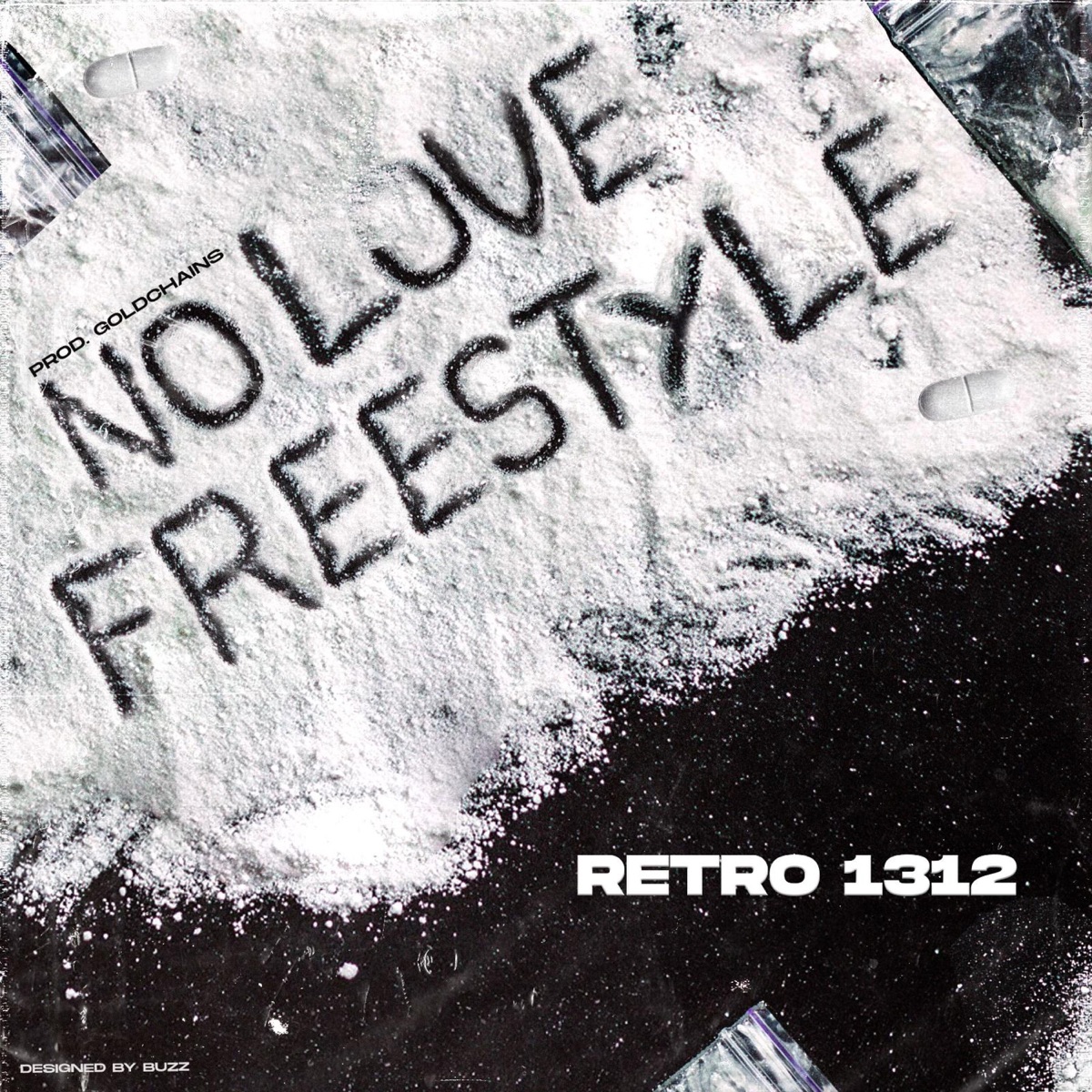 No Love Freestyle - Single by Retro 1312 & Goldchains album cover