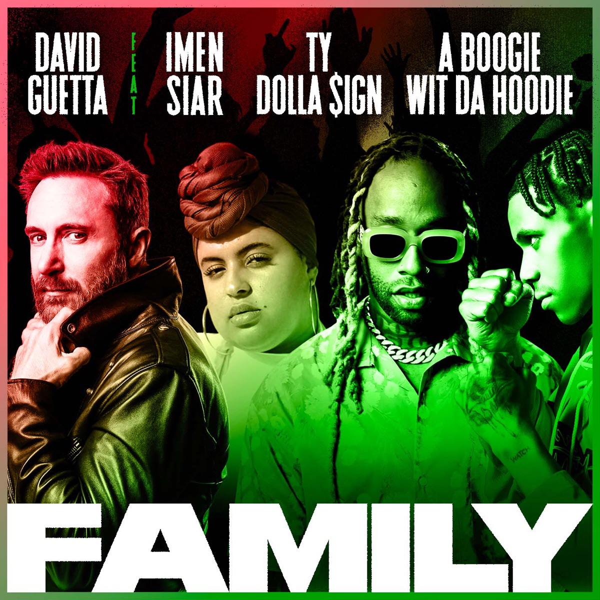 Family (feat. Imen Siar, Ty Dolla $ign & A Boogie Wit da Hoodie) - Single by David Guetta album cover artwork