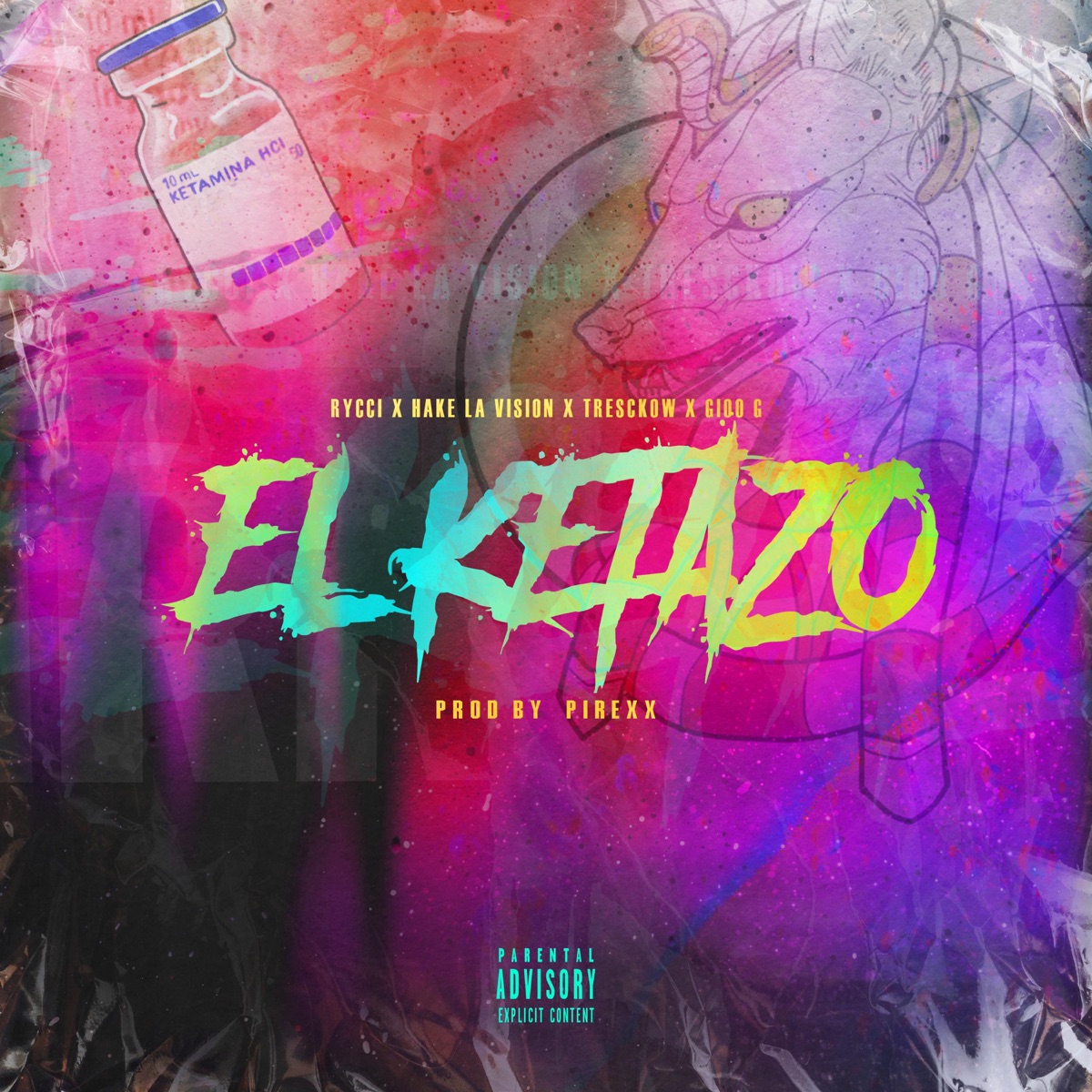 El Ketazo (feat. Tresckow, Gioo & Hake la vison) - Single by Rycci album cover