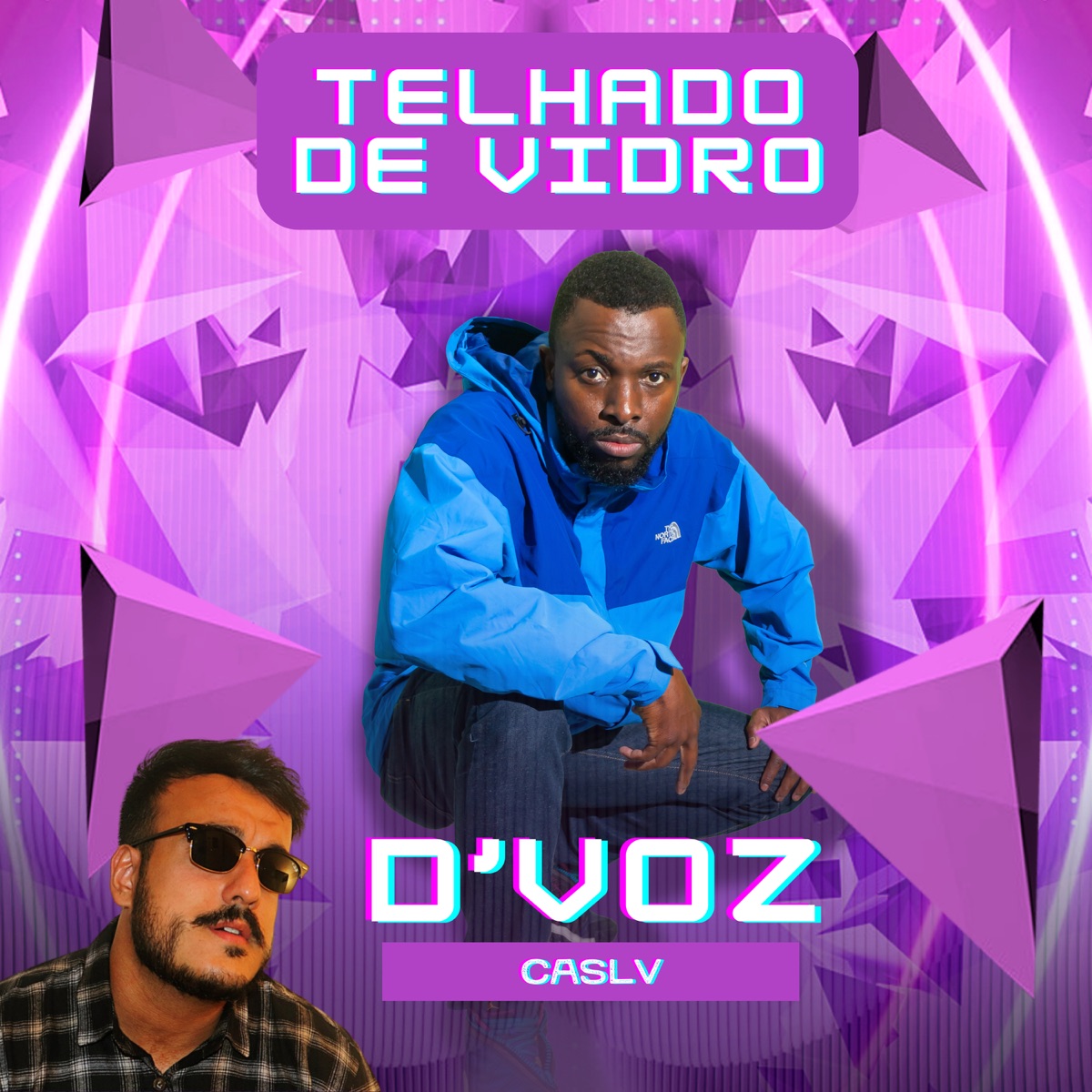 Telhado de Vidro - Single by D'Voz & CasLv album cover