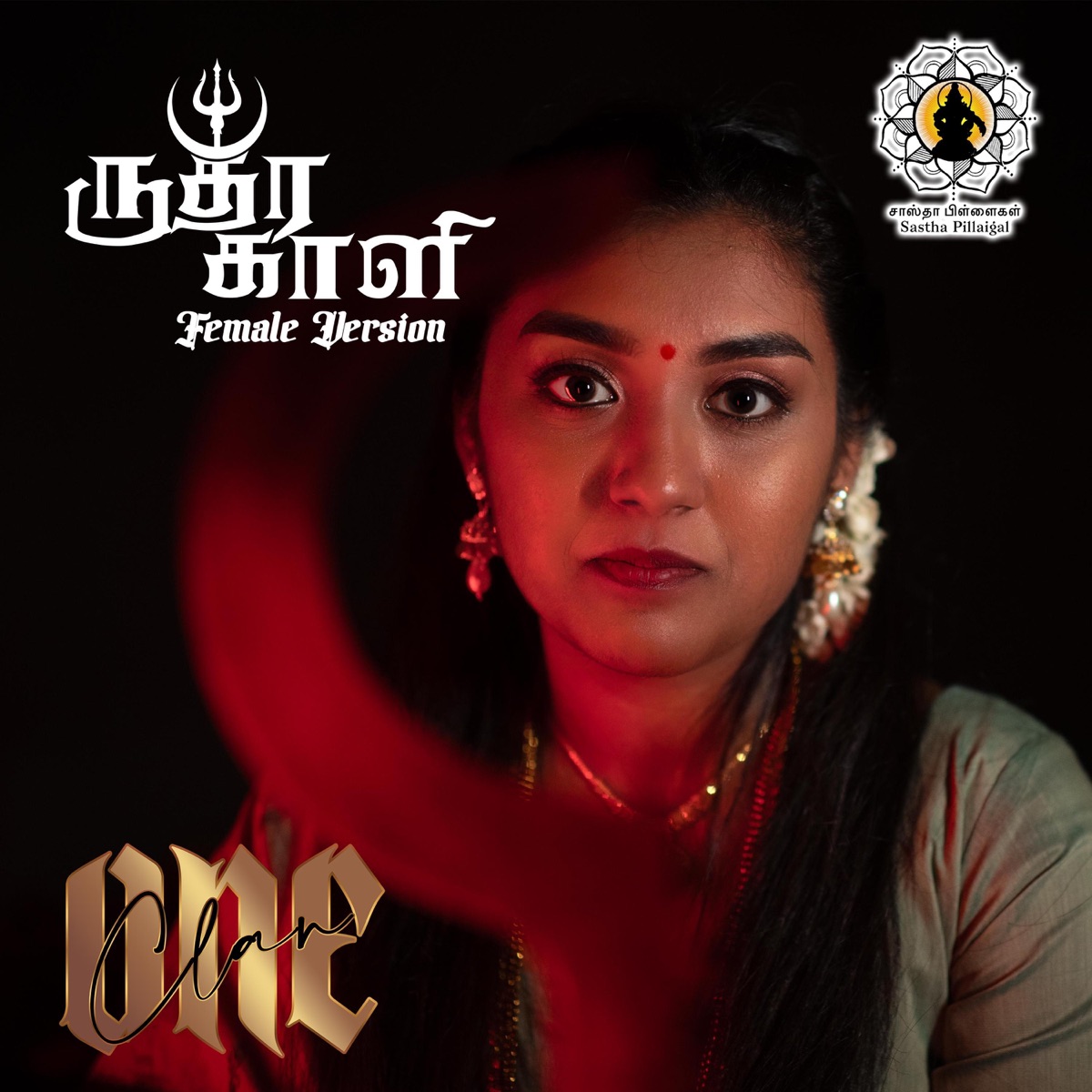 Rudra Kali (feat. Durga Ravi) - Single by One Clan album cover