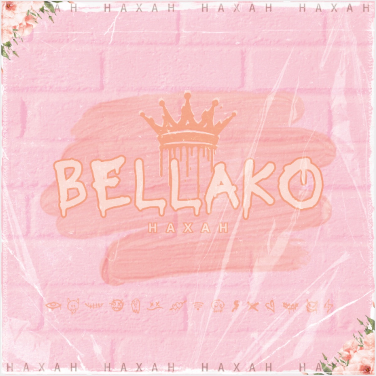 Bellako - Single by HAXAH album cover