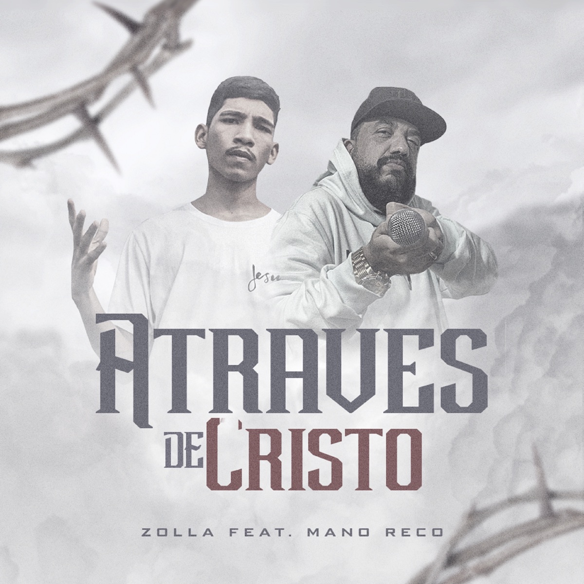 Através de Cristo - Single by Zolla & Mano Reco album cover