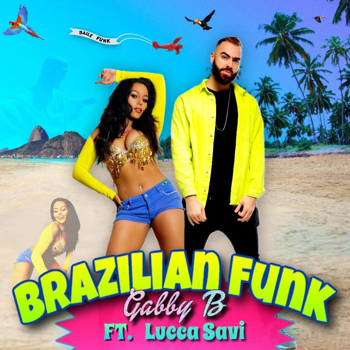 Brazilian Funk (feat. LUCCA SAVI) - Single by Gabby B album cover
