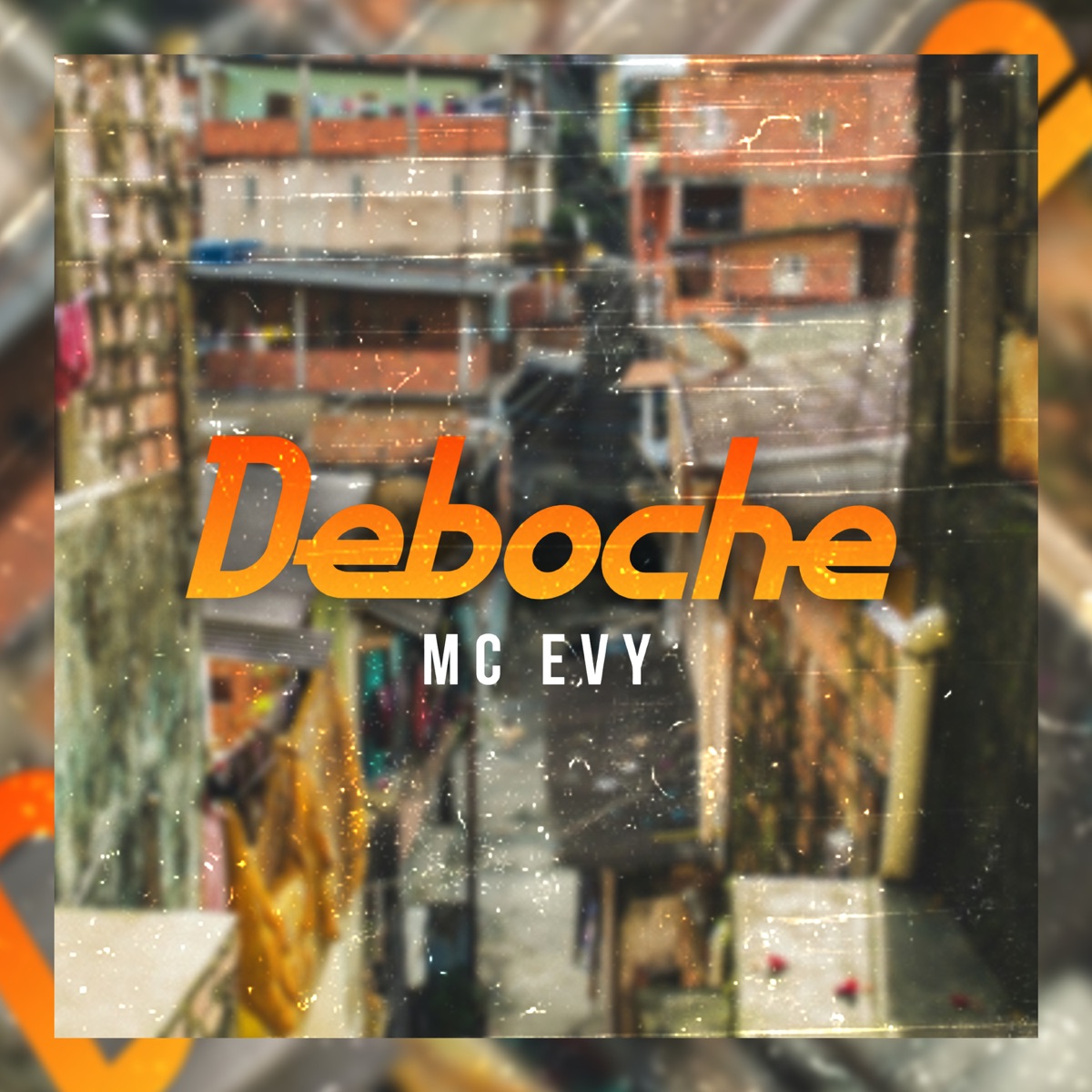 Deboche (feat. Dj Rf3) - Single by MC Evy album cover