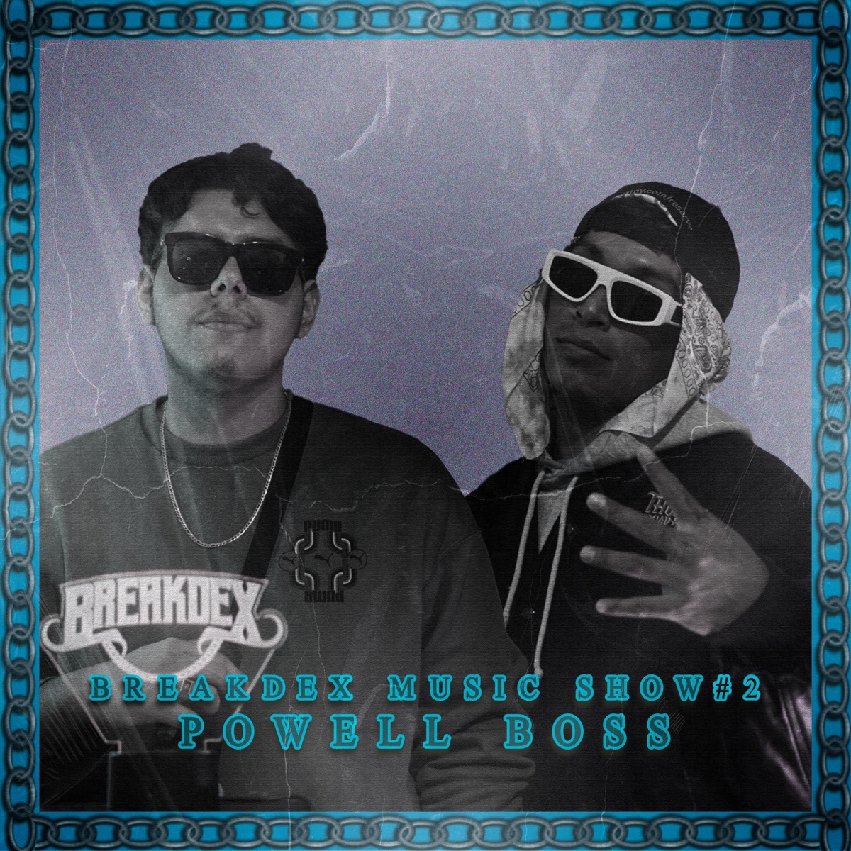 Breakdex Music Show #2 - Single by Breakdex & Powell Boss album cover
