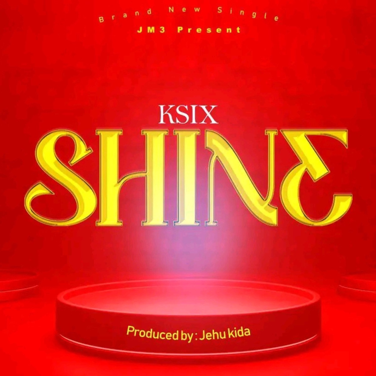 Shine - Single by Ksix album cover