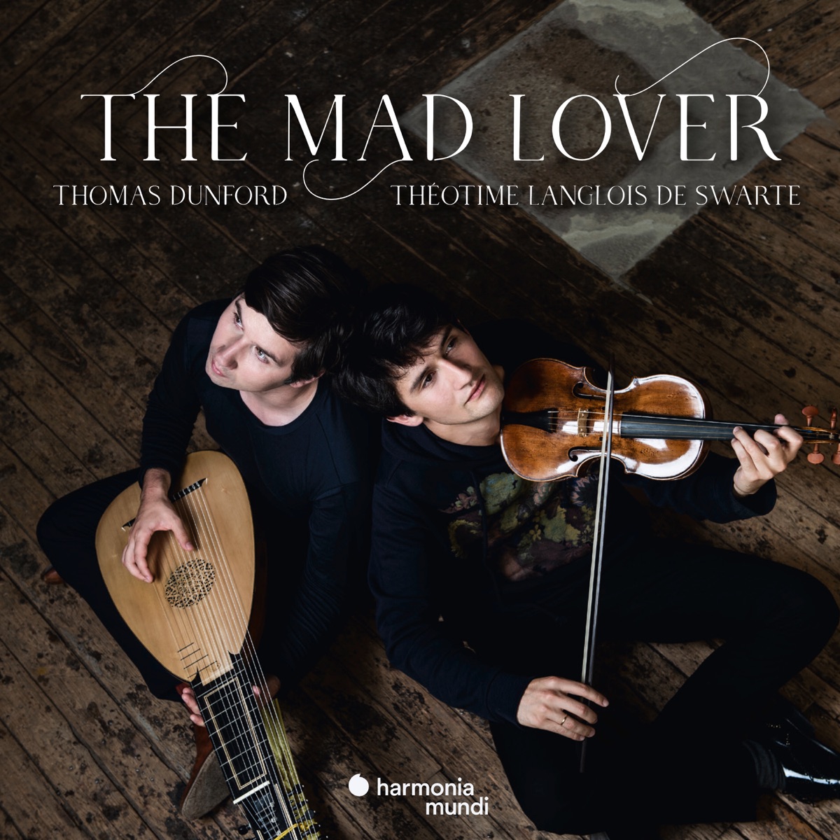 The Mad Lover by Théotime Langlois de Swarte & Thomas Dunford album cover