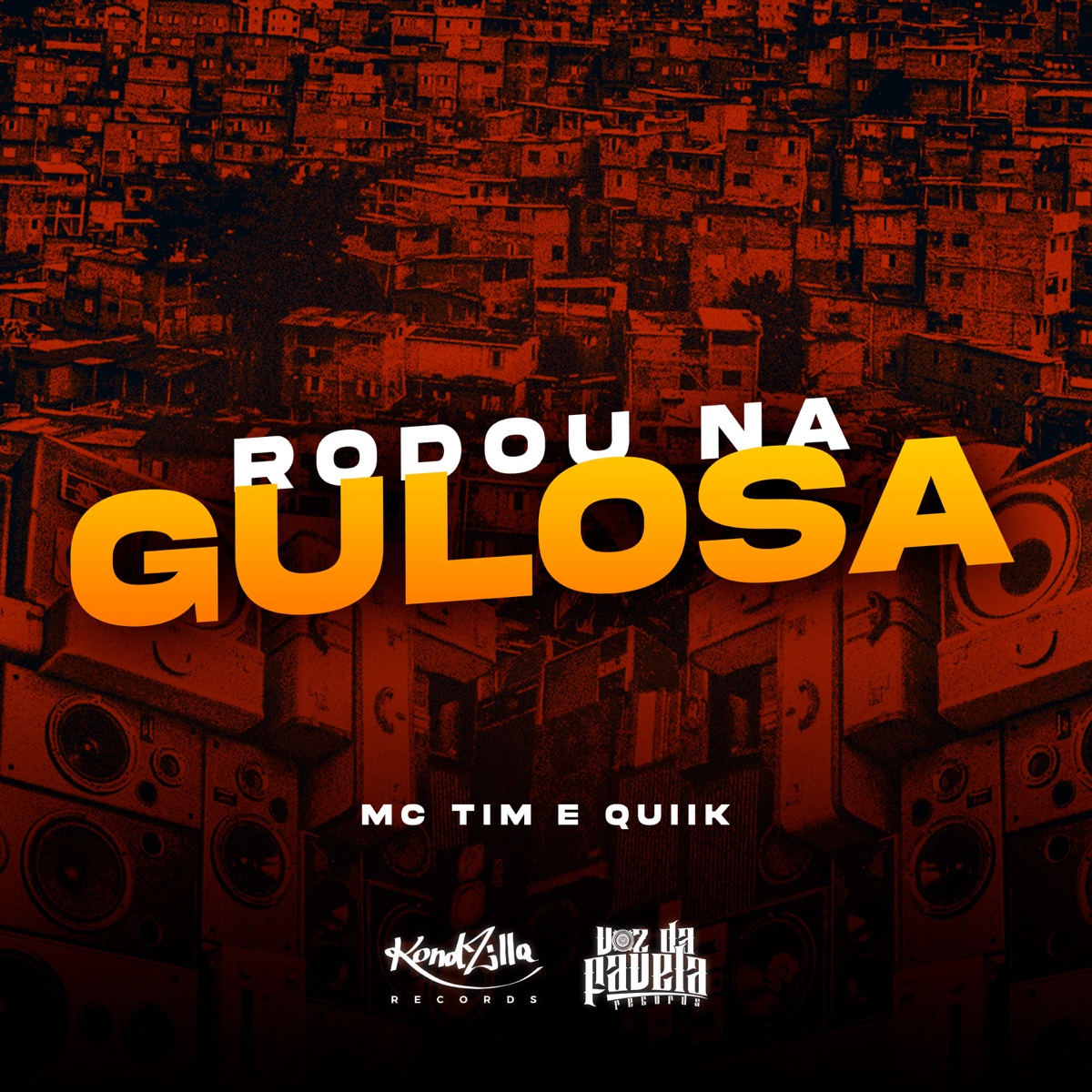 Rodou Na Gulosa - Single by MC Tim & Quiik album cover