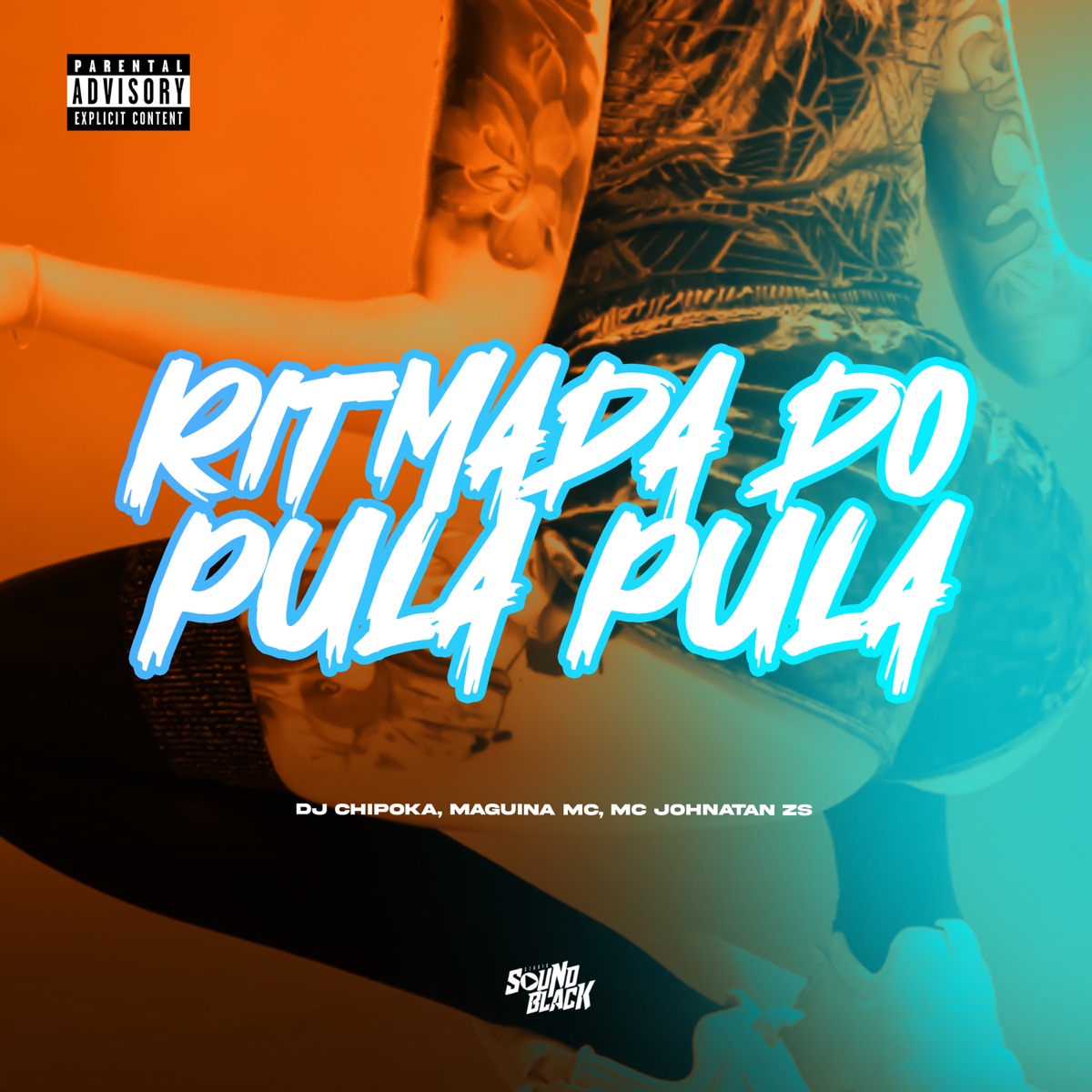 Ritmada do Pula, Pula - Single by DJ Chipoka, Mc Johnatan ZS & Maguina MC album cover