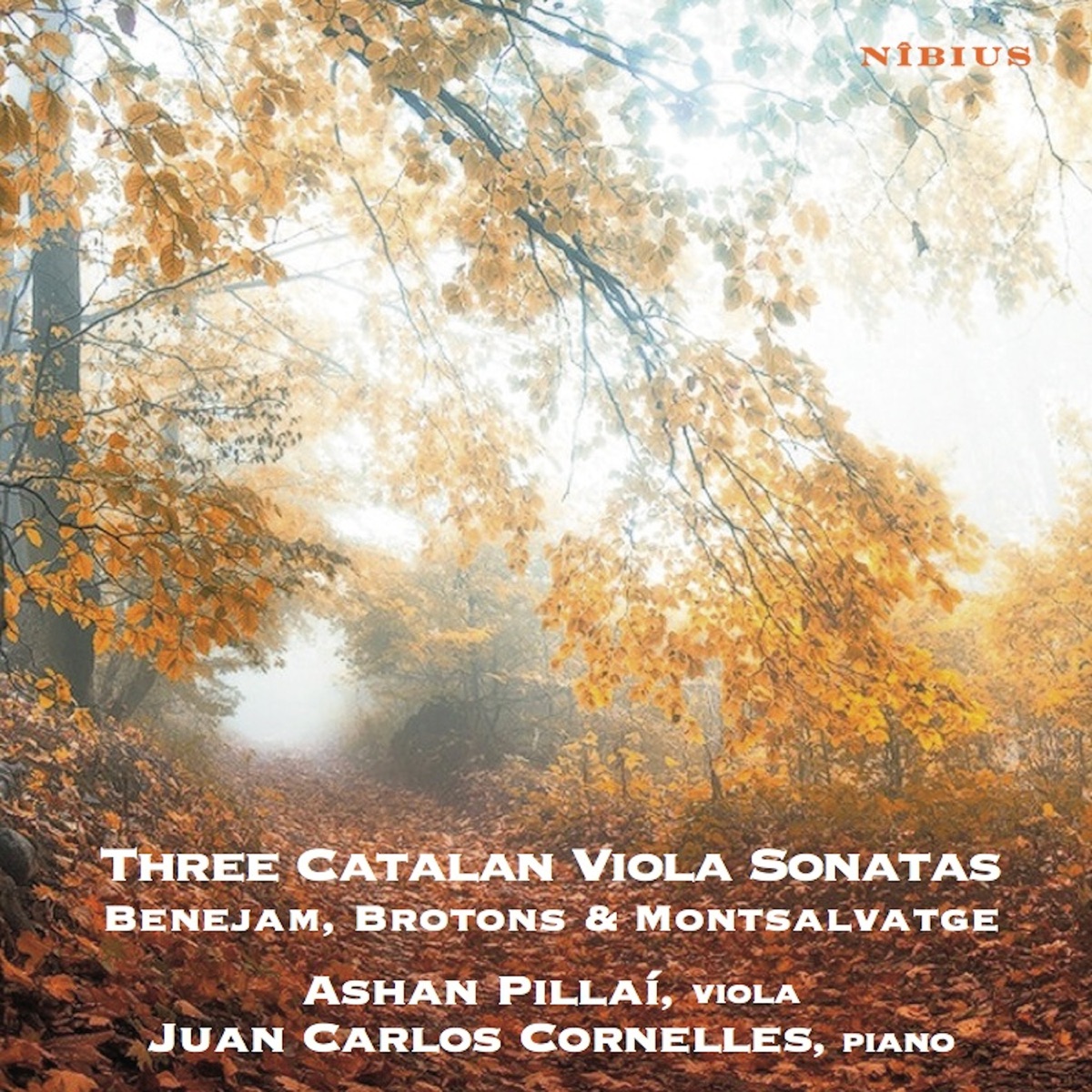 Three Catalan Viola Sonatas by Ashan Pillai & Juan Carlos Cornelles album cover