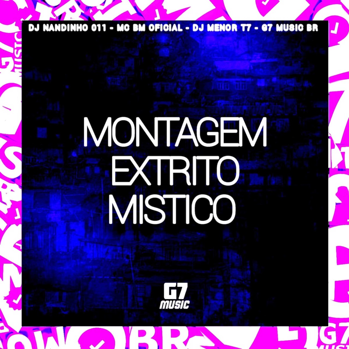 Montagem Extrito Místico - Single by DJ NANDINHO 011, Mc bm oficial & DJ MENOR T7 album cover