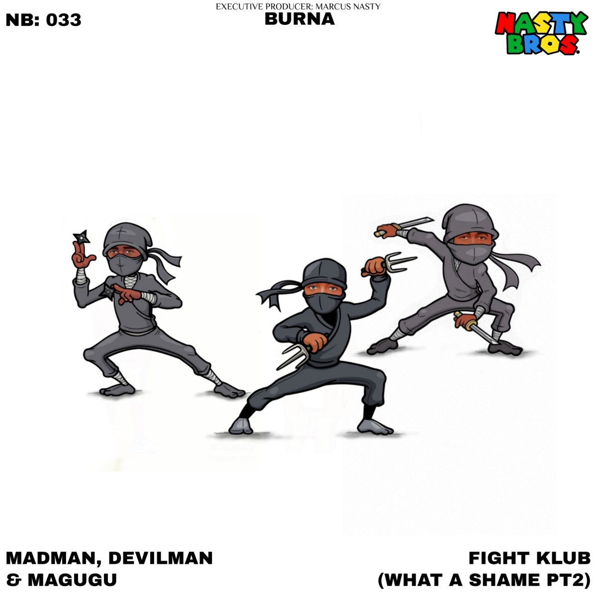 Fight Club (What a Shame Pt 2) [feat. Burna & the Nasty Bros] - Single by Madman, Devilman & Magugu album cover
