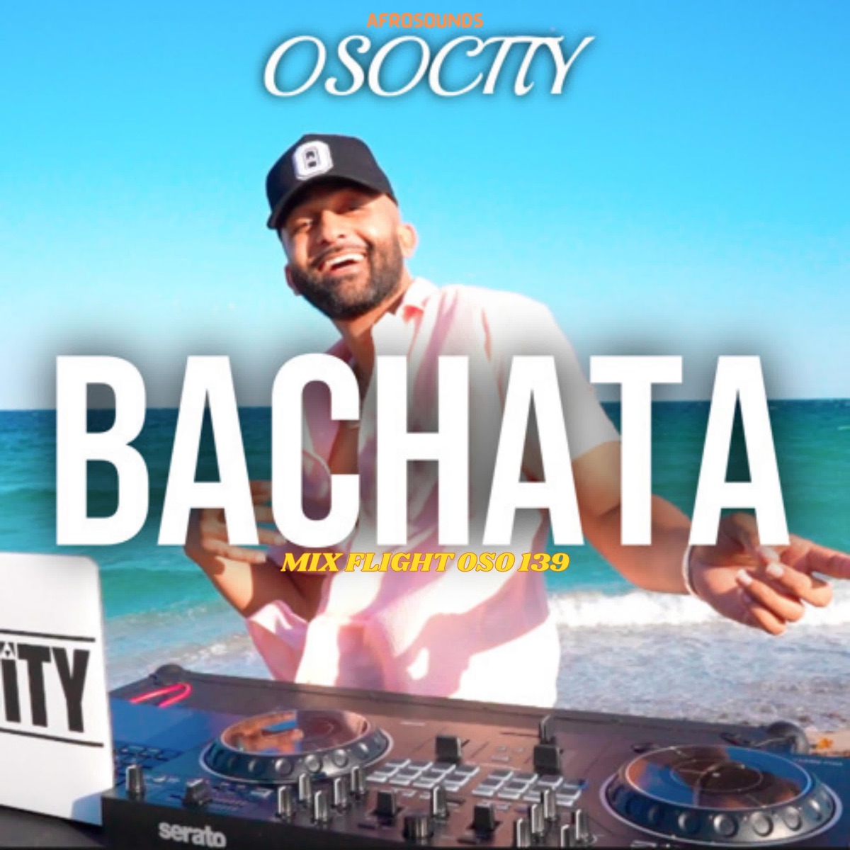 Bachata Mix Flight Oso 139 - Single by Afrosounds & Osocity album cover