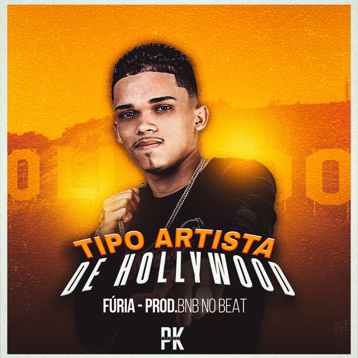 Tipo artista de Hollywood - Single by Furia & BNB No Beat album cover