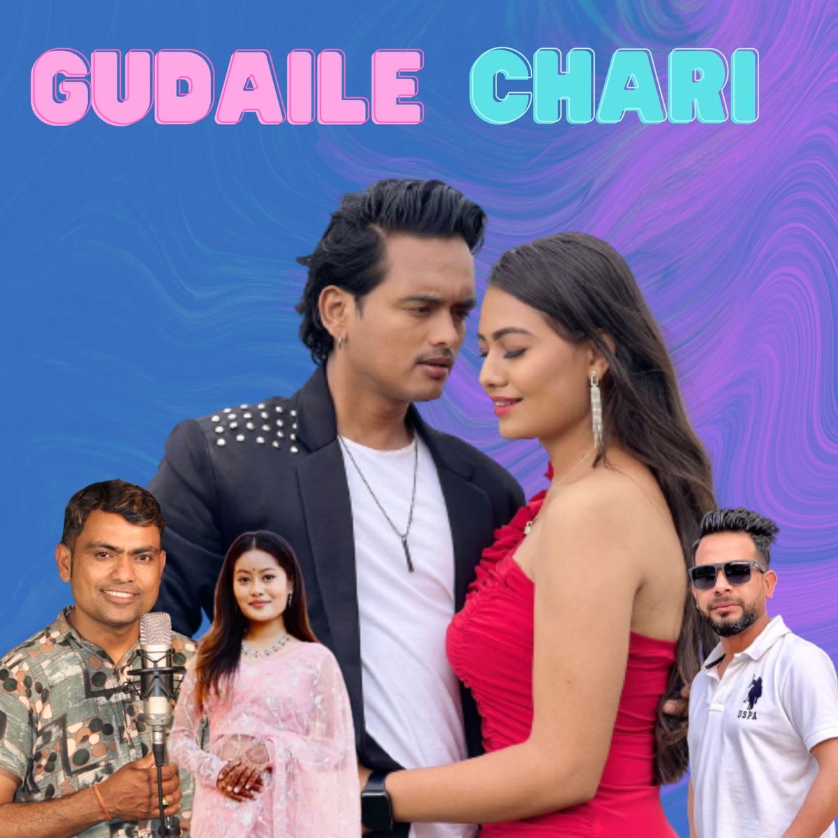 Gudaile Chari (feat. Bishakha Shahi Thakuri) - Single by Sunil Dawadi album cover