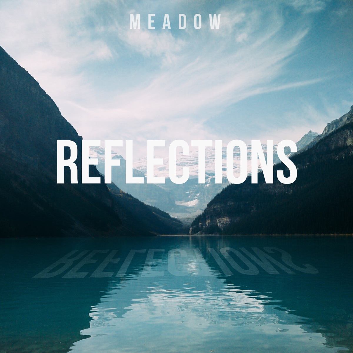 Reflections - EP by M e a d o w album cover