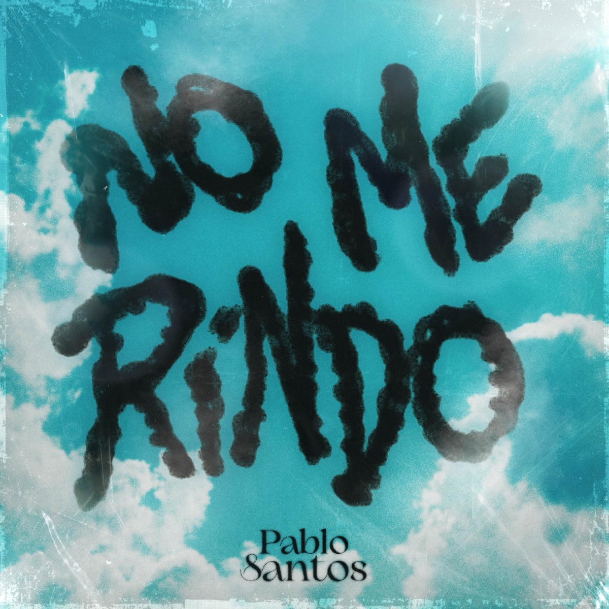 No me rindo - Single by Pablo Santos album cover