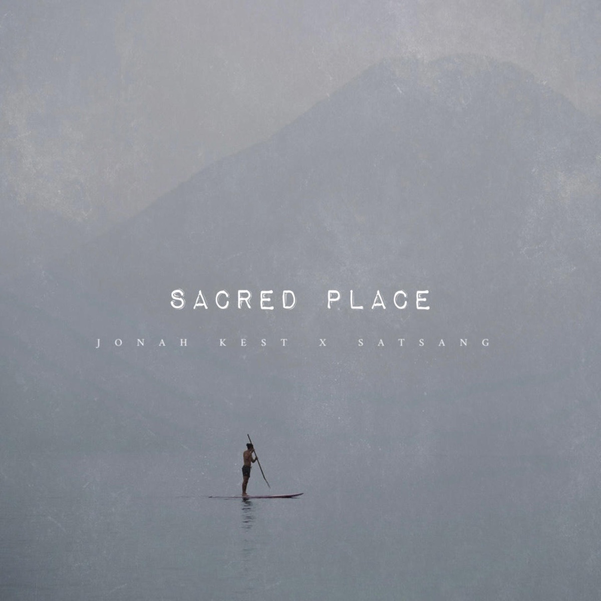 Sacred Place - Single by Jonah Kest & Satsang album cover