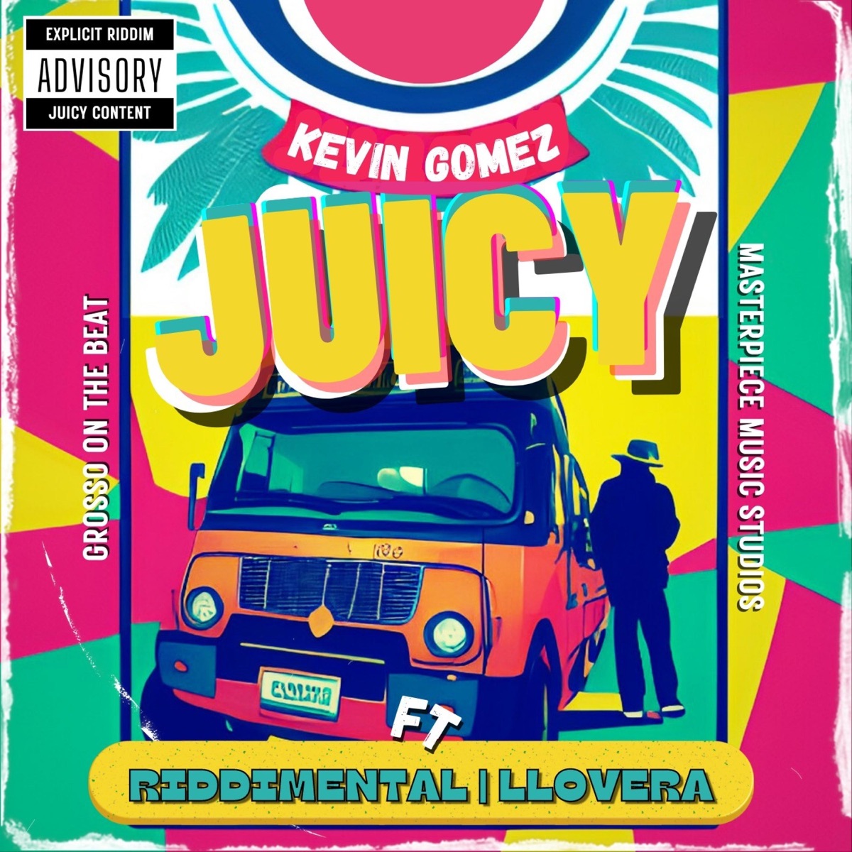 Juicy (feat. Riddimental & Llovera) - Single by Kevin Gomez album cover