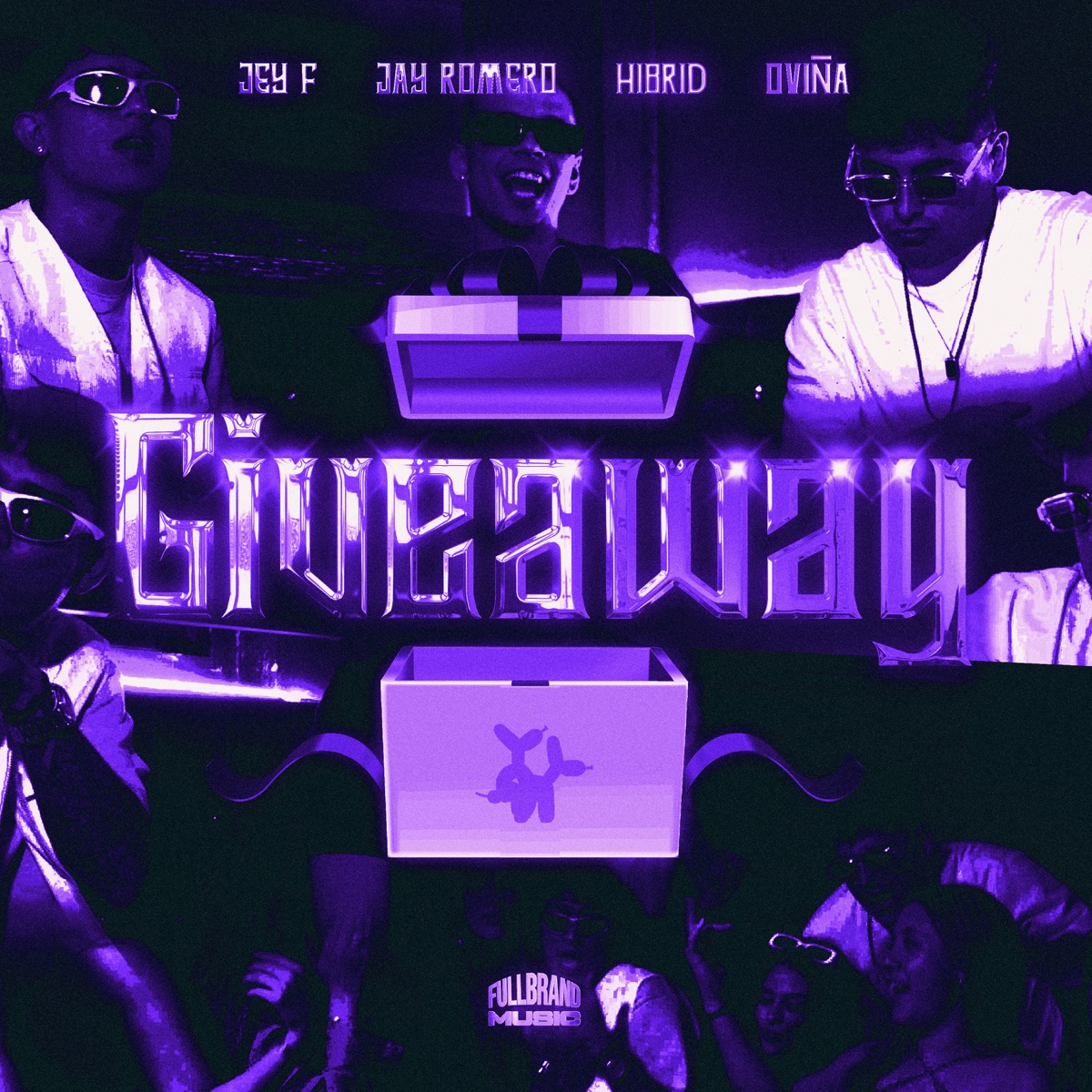 Giveaway - Single by Jey F, Jay Romero, Hibrid & Oviña album cover