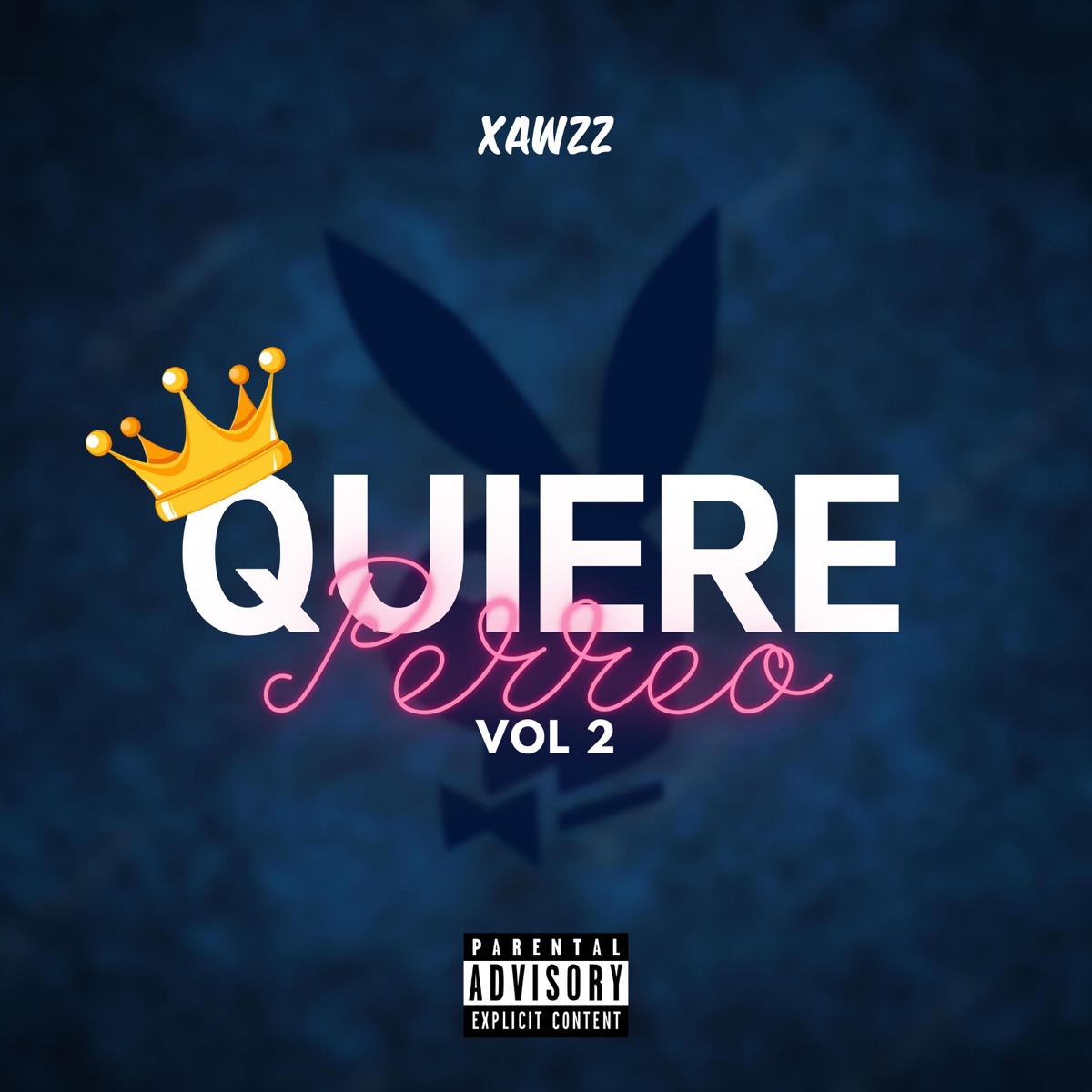 Quiere Perreo, Vol. 2 - Single by Xawzz album cover