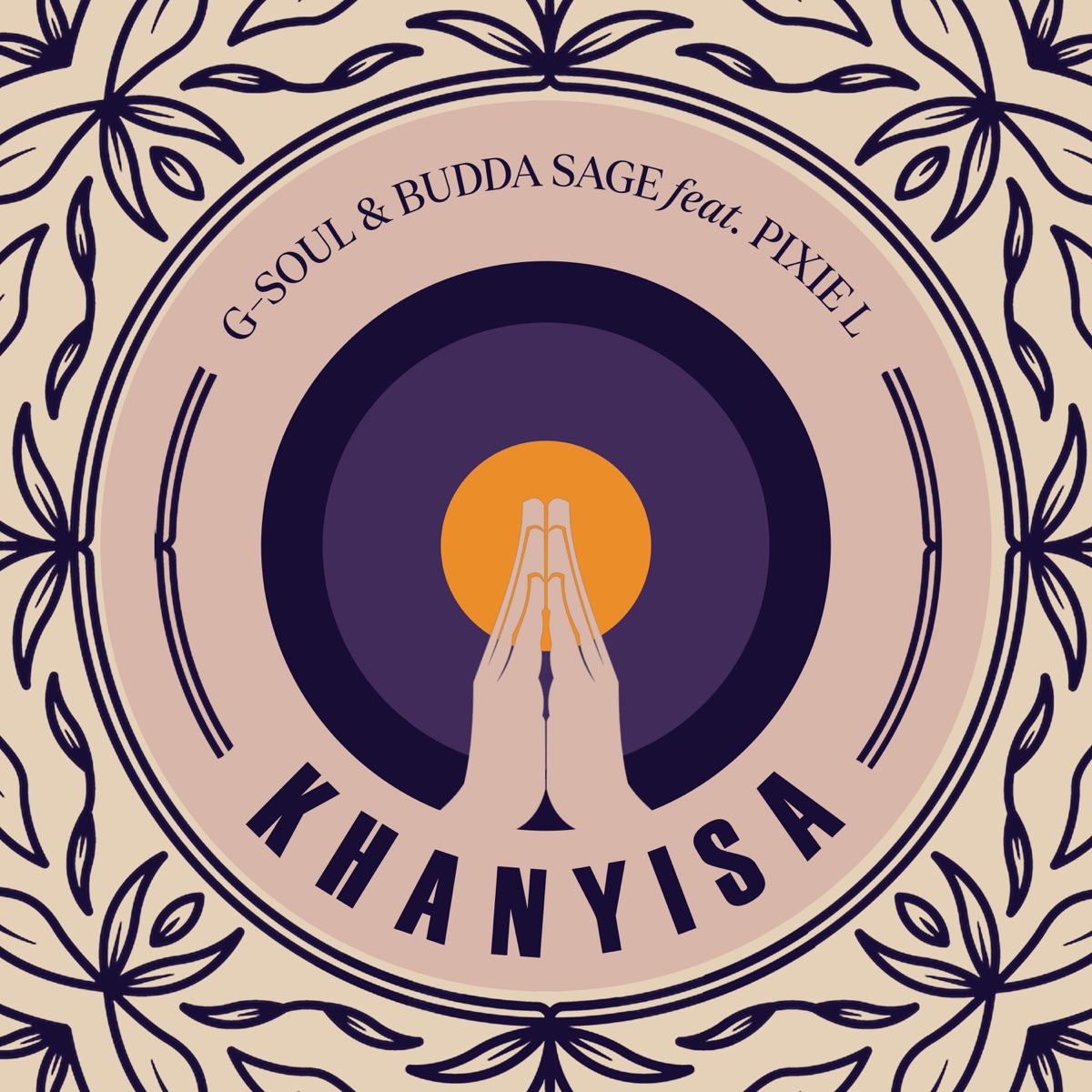 Khanyisa (feat. Pixie L) - Single by G-Soul & Budda Sage album cover