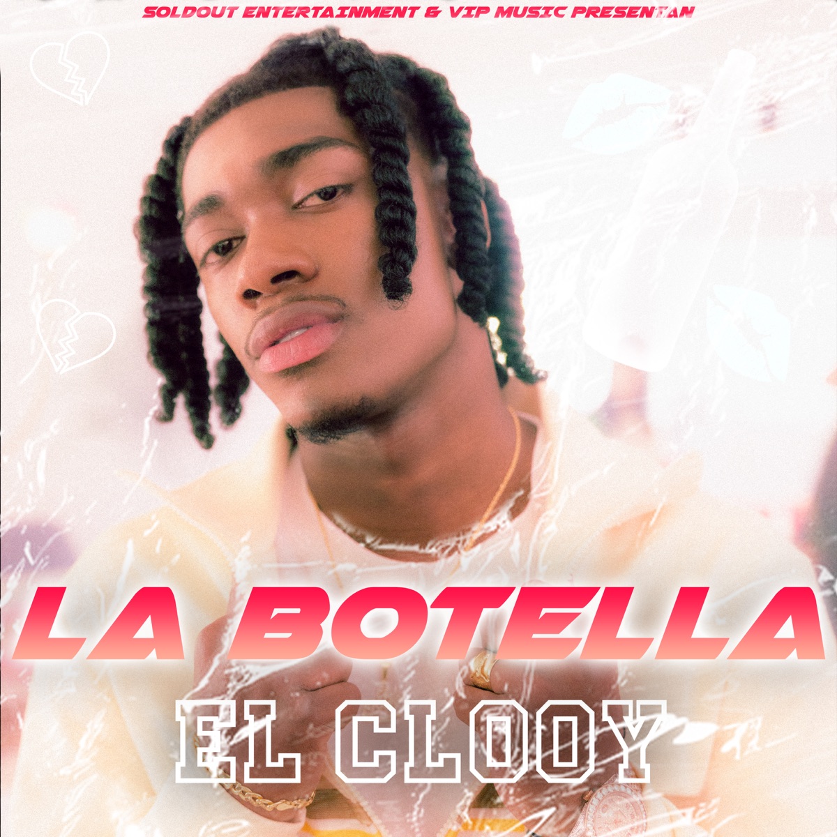 La Botella - Single by El Clooy album cover