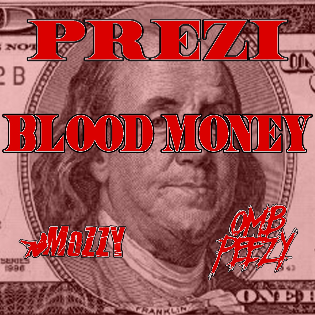 Blood Money (feat. Mozzy & OMB Peezy) - Single by Prezi album cover artwork
