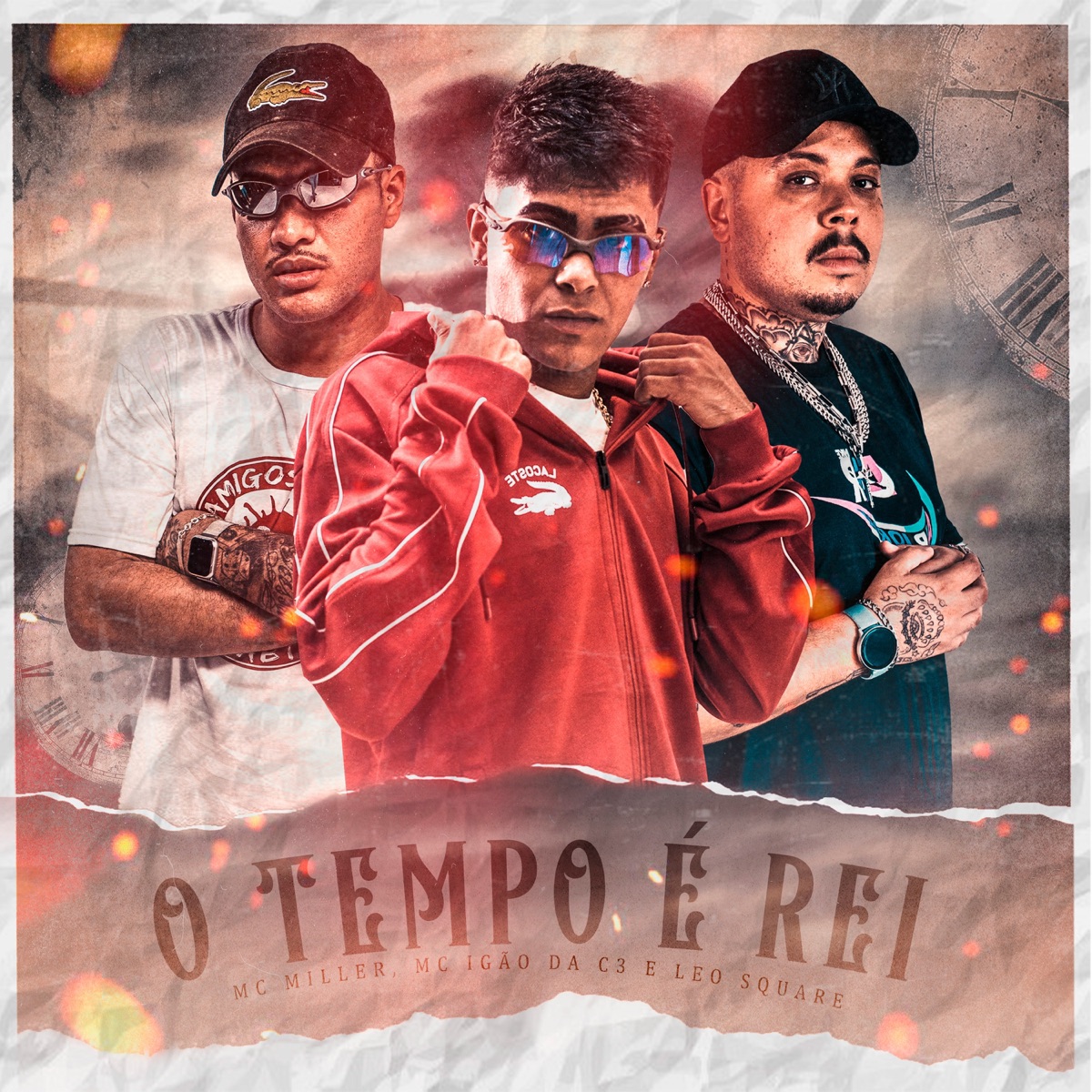 O Tempo é Rei - Single by Mc Miller, MC Igão da C3 & Leo Square album cover
