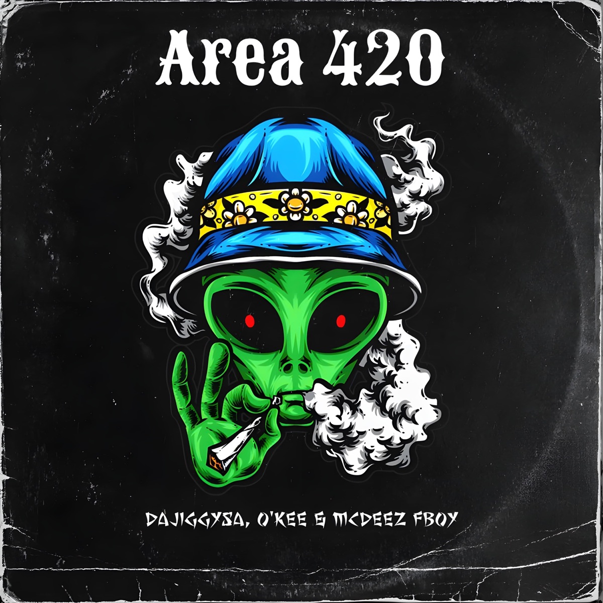 Area 420 - Single by DaJiggySA, Okee & Mcdeez Fboy album cover