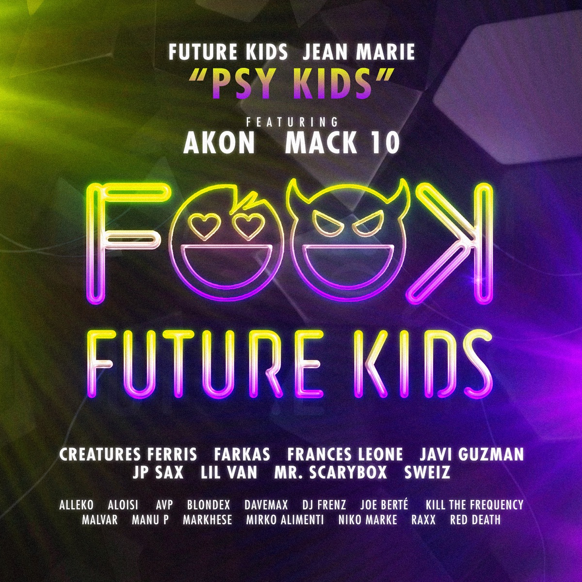 PSY KIDS (feat. Akon, Mack 10, Aloisi, Avp, Dj Frenz, JP Sax & Sweiz) - Single by JP Sax & Jean Marie album cover