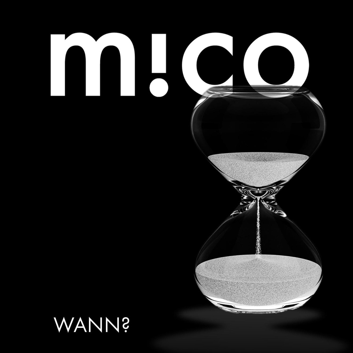 Wann? - Single by m!co album cover