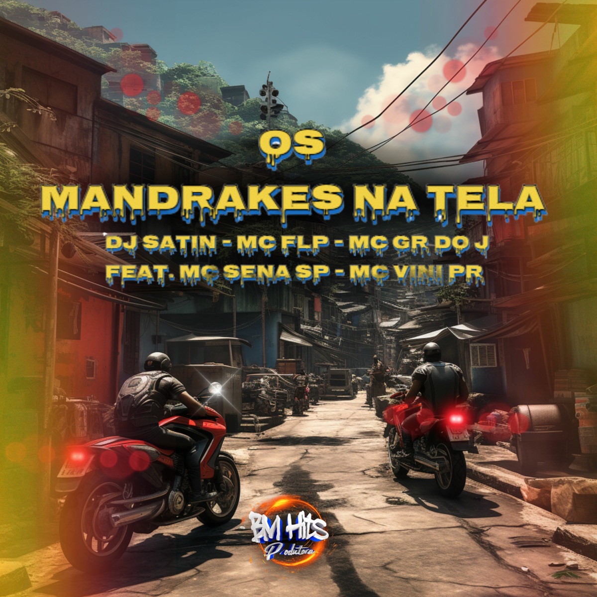 Os Mandrakes na Tela (feat. MC SENA SP & MC Vini PR) - Single by DJ Satin, MC FLP & MC GR do J album cover