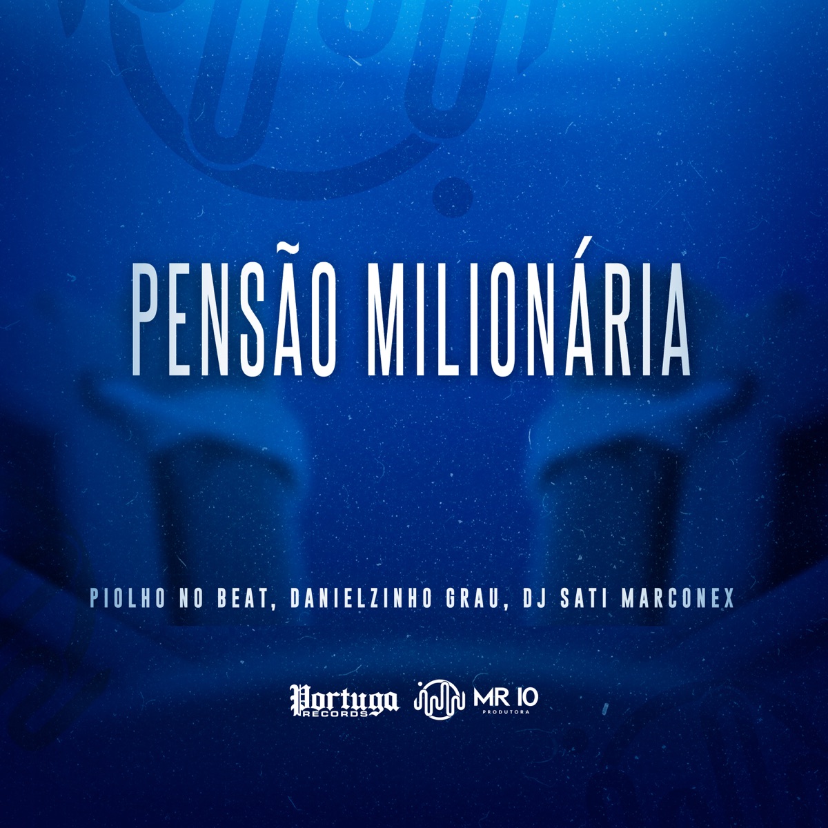 Pensão Milionária (feat. Dj Sati Marconex & Danielzinho Grau) - Single by DJ Piolho Beat album cover
