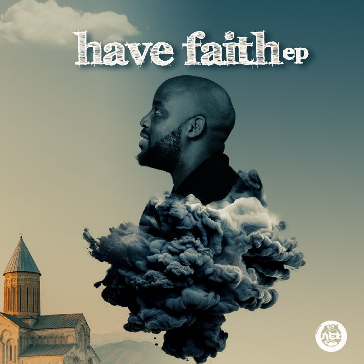 Have Faith - Single by DJ NTK album cover