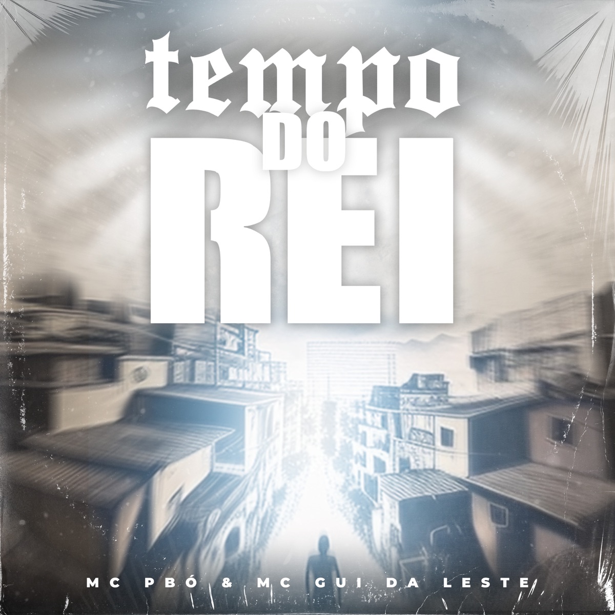 Tempo do Rei - Single by Mc Pbó & Mc Gui Da Leste album cover