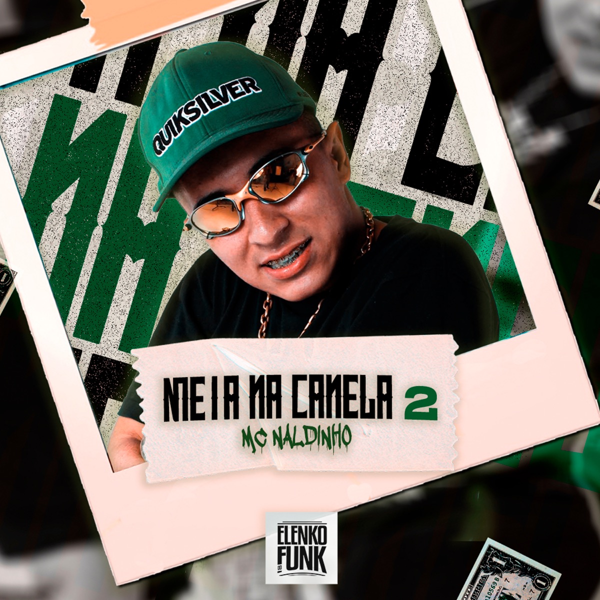 Meia na Canela 2 - Single by Mc Naldinho album cover