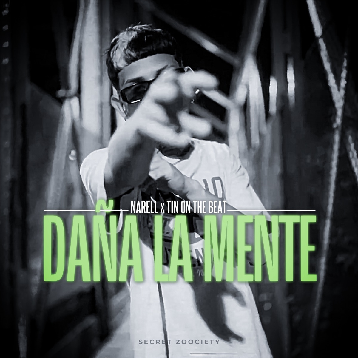 Daña La Mente - Single by Narell & Secret Zoociety album cover