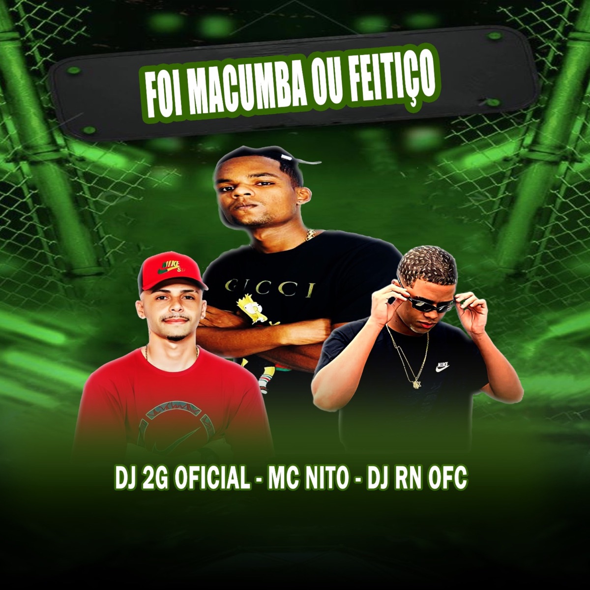 Foi Macumba ou Feitiço - Single by Mc Nito, DJ 2G OFICIAL & DJ RN OFC album cover